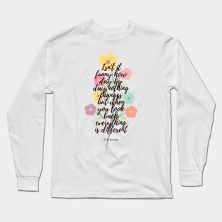 when you look back- C.S. Lewis quote flower illustration Long Sleeve T-Shirt